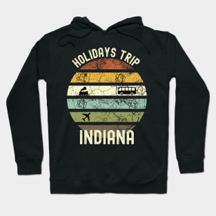 Holidays Trip To Indiana, Family Trip To Indiana, Road Trip to Indiana, Family Reunion in Indiana, Holidays in Indiana, Vacation in Indiana Hoodie